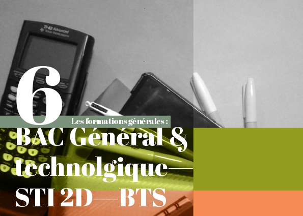 BAC Général & technolgique— STI 2D—BTS